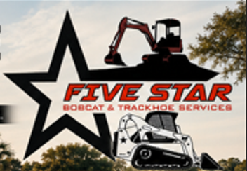 Five Star Bobcat & Trackhoe Services