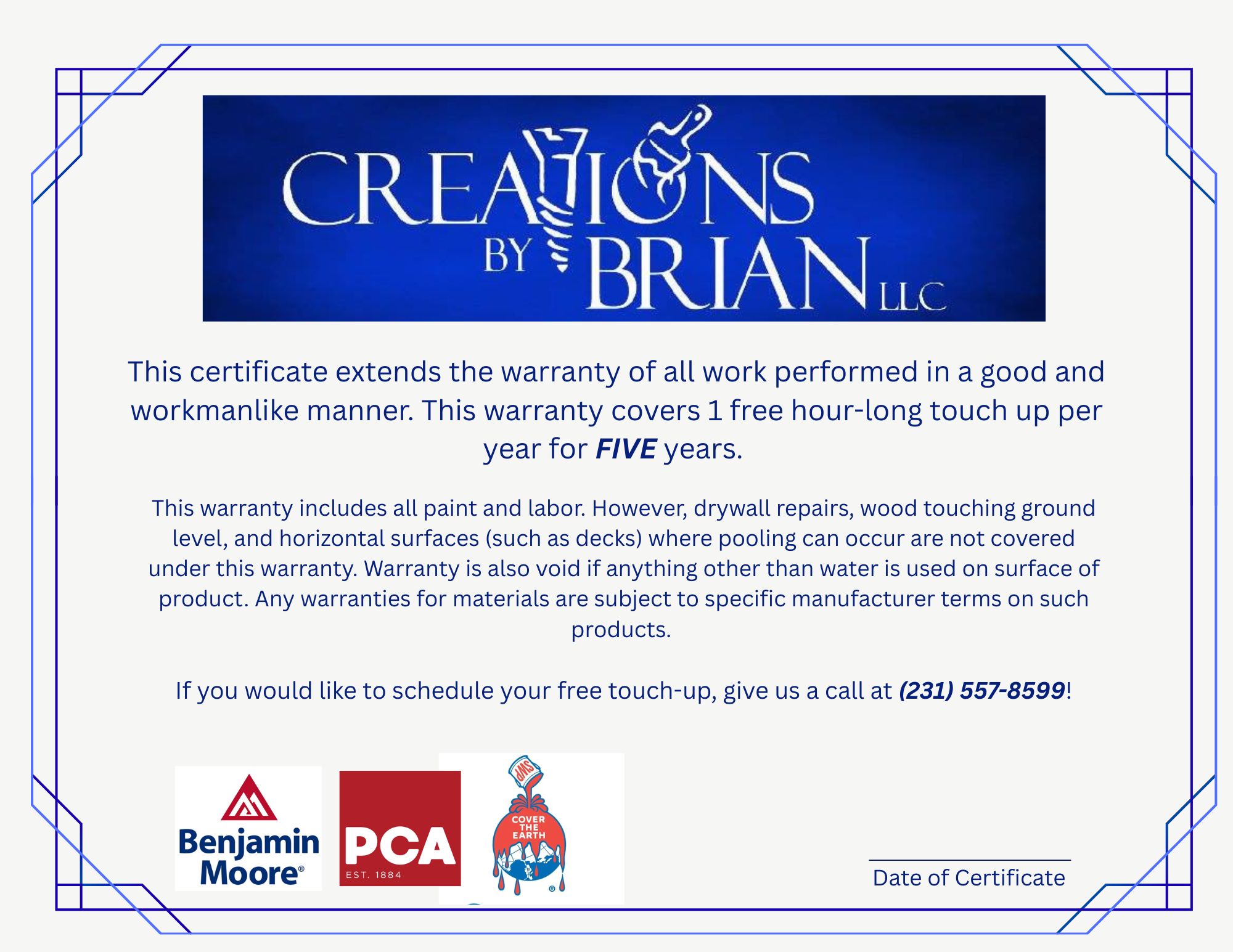 Creations by Brian LLC Warranty Certificate